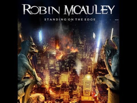 Robin McAuley debuts new song "Standing On The Edge" off new solo album "Standing On The Edge"