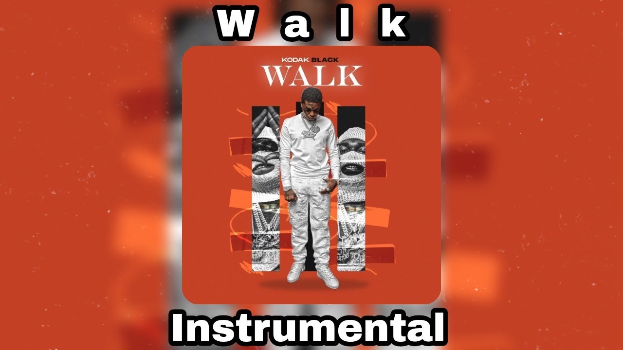 Kodak Black Walk (Instrumental) YouTube