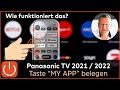 😊 Panasonic TV 2021 / 2022 - Taste My App | WIE FUNKTIONIERT DAS DENN?