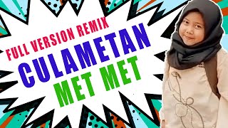 Dj culametan met met remix terbaru versi SEDIH Full Version viral Tiktok