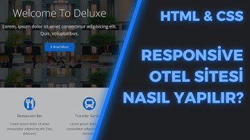 Html ve Css ile Responsive Otel Sitesi Nasıl Yapılır? - Sıfırdan Site Kodlama