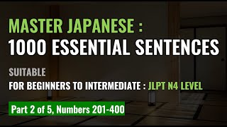 [Shadowing Japanese] 1000Essential Sentences for Beginners to Intermediate (JLPT N4 Lv.) 2 / 5