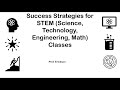 Top Success Strategies for STEM Students (Science, Technology, Engineering, Math, Programming)