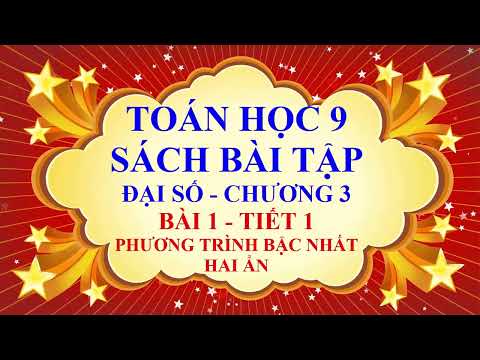 Video Toán học lớp 9 - Sách bài tập - Chương 3 - Bài 1 -... - youtube