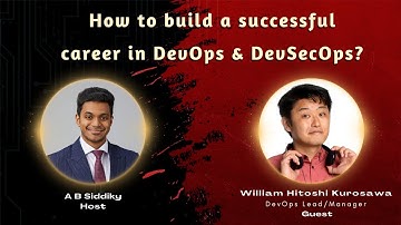 S2/Ep3 - How to build a successful career in DevOps, DevSecOps?