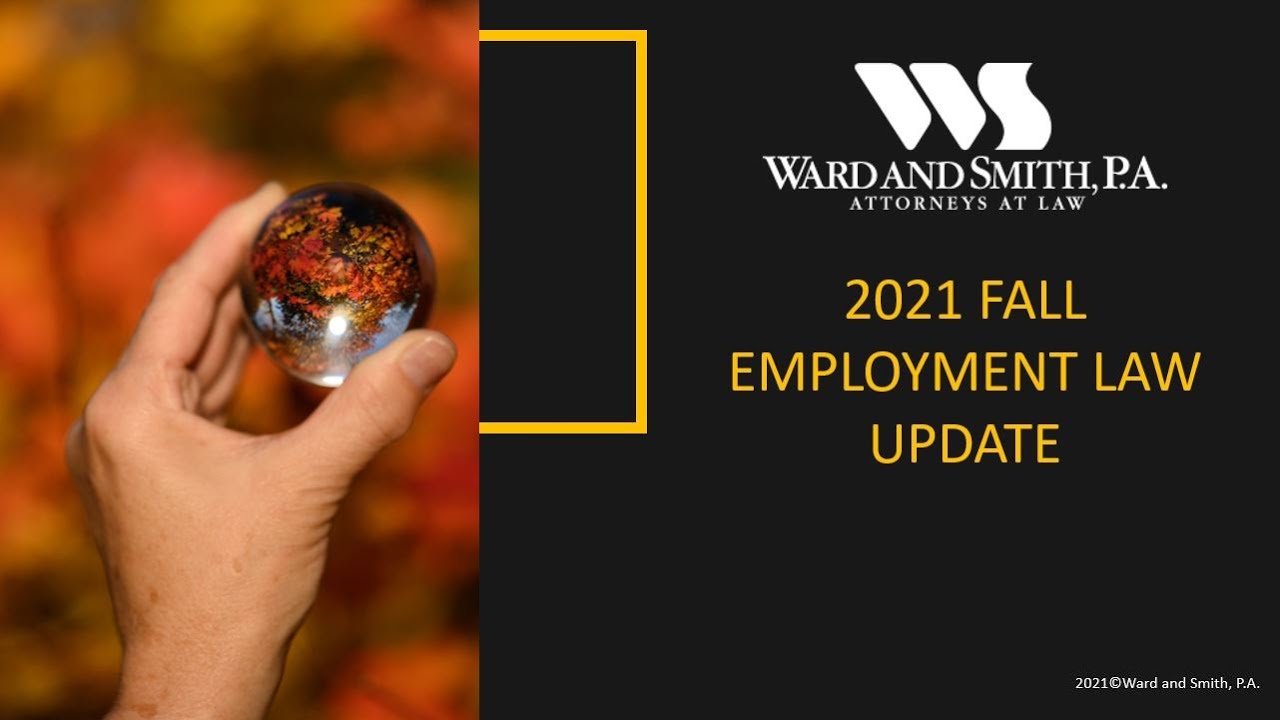 2021 Fall Employment Law Update - YouTube