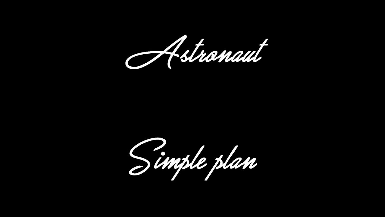 Astronaut - Simple plan - Acoustic instrumental with choirs (karaoke) Astronaut - Simple plan - Acoustic instrumental with choirs (karaoke)