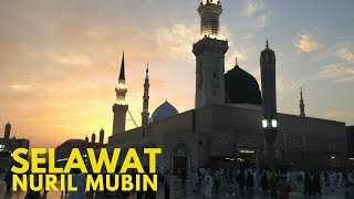 JOM SELAWAT l Selawat Nuril Mubin (Lirik & Maksud)