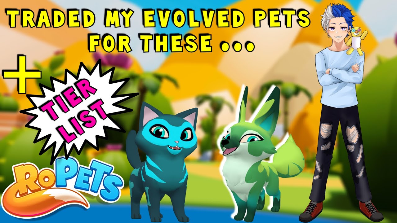 I TRADED MY EVOLVED PETS FOR THESE + NEW TIER LIST