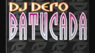 Vignette de la vidéo "Batucada Clasica Dj. Dero"