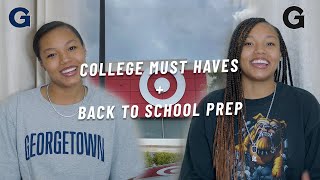 COLLEGE MUST HAVES + BACK TO SCHOOL PREP | GEORGETOWN UNIVERSITY EDITION