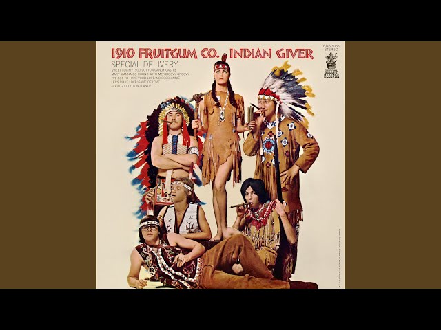 1910 Fruitgum Co. - Indian Giver