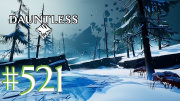 Dauntless Gameplay Walkthrough - Part 521! - season 26 week 12 challenges