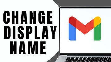 How to Change Your Gmail Display Name | Change Your Sender Name in Gmail