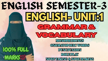 UNIT-1 COMPLETE GRAMMAR & VOCABULARY | ENGLISH SEMESTER 3 FULL MARKS IN PART-A |💯✅ "O" Grade | O.U |