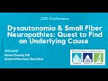 Dr. Kamal Chemali - Dysautonomia & Small Fiber Neuropathies: Quest to Find an Underlying Cause