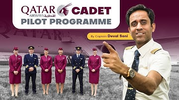 Qatar Airways Cadet Pilot Program Full Overview by Capt. Deval Soni