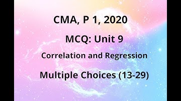 MCQ: CMA: Unit 9: P 1 2020