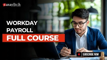 Workday Payroll Full Course | ZaranTech