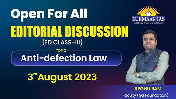 Open Session for All (Editorial Discussion) Class - III | Reghu Ram | Lukmaan IAS