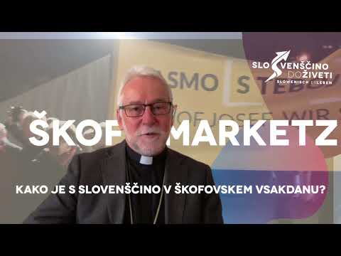 ŠKOF JOŽE MARKETZ - mnogi čutijo dragocenost slovenščine