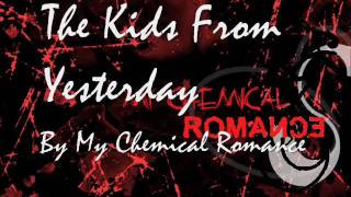 The Kids From Yesterday Lyrics Video