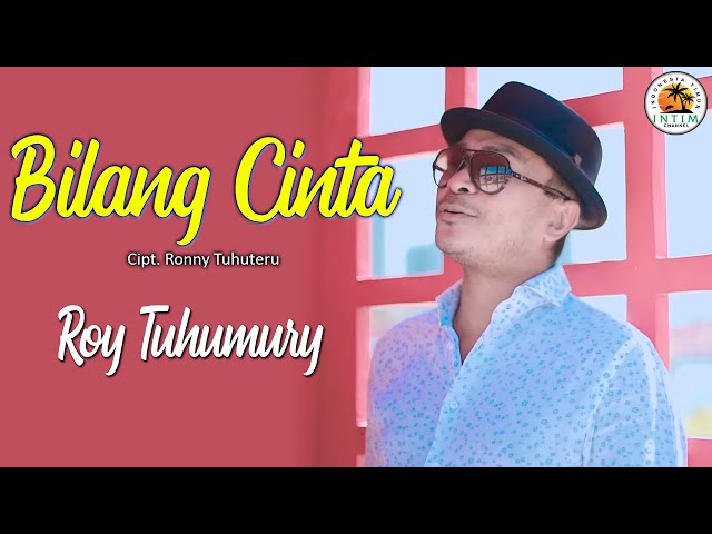 BILANG CINTA - Roy Tuhumury || Lagu Ambon 2024 class=