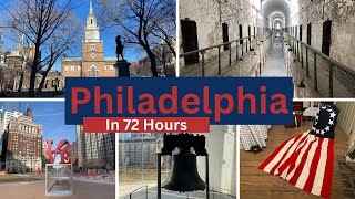 Philadelphia, Pennsylvania - In 72 Hours (3 days)