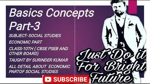 Basic Concepts of Economic part of Class-10th NCERT PSEB and other board