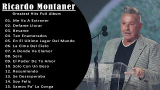 RICARDO MONTANER ÉXITOS SUS MEJORES ROMANTICÁS - RICARDO MONTANER 35 GRANDES ÉXITOS INOLVIDABLES