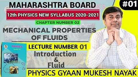 Mechanical  Properties Of Fluids 02 / Introduction & Fluid / Physics New Syllabus Maharashtra Board