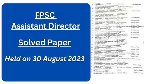 FPSC Assistant Director Solved Paper | Held on 30 August 2023 | FPSC Solved Paper