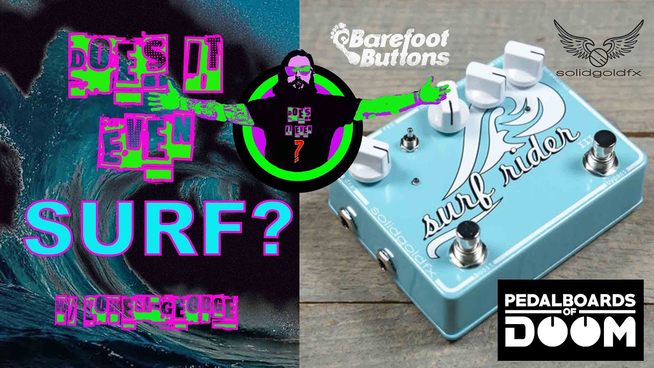Solid Gold Effects Surf Rider Before You Buy YouTube