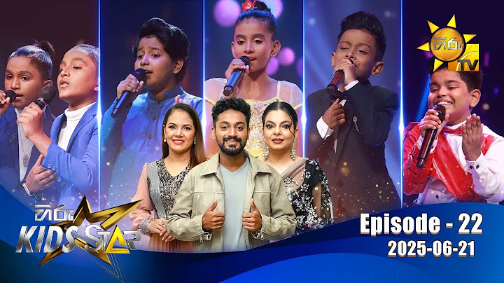 Hiru Kids Star - Season 01 | EPISODE 22 | 2025-06-21