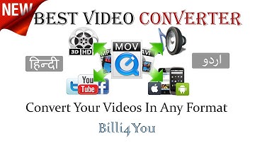 Best Video Converter - Convert Your Videos  In Any Format - Hindi/Urdu