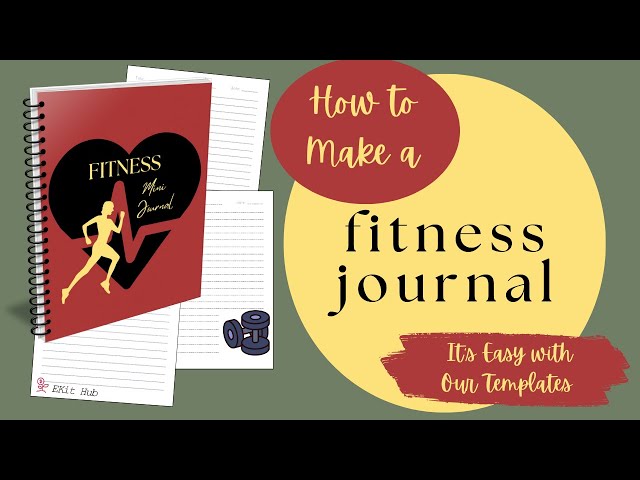 How to Start a Fitness Journal: Tips, Templates, and Prompts