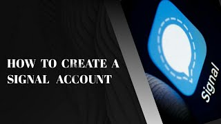 How to Create Signal Account in smartphone 2021 | How to setup Signal Messenger step by step