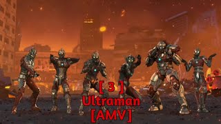 3 - Ultraman season 2 [AMV]