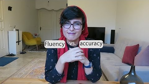 FOR TEACHERS - Fluency vs. Accuracy (learning languages)