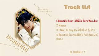 🎶Full Album🎶 Lee Eun Sang (이은상) - Beautiful Scar [The 1st Single Album]
