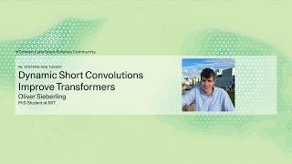 Oliver Sieberling - Dynamic Short Convolutions Improve Transformers