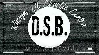 Rüzgar - D.s.b. Lil Charlie X Contra