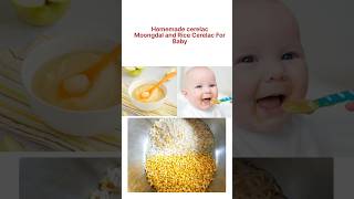 Homemade cerelac for Baby | Moongdal and Rice Cerelac For baby ?baby babyfood homemadebabyfood