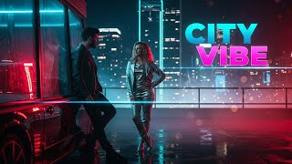 City Vibe | Official Song 2025 | Romantic Urban Vibes | Heart Touching Love Song | City Night