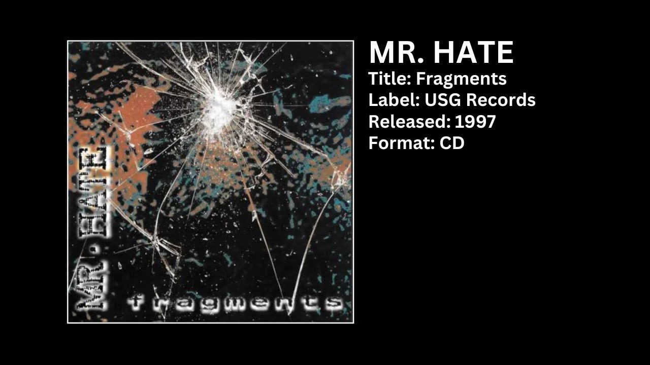 MR.  HATE - Fragments (CD, Fragments,1997)
