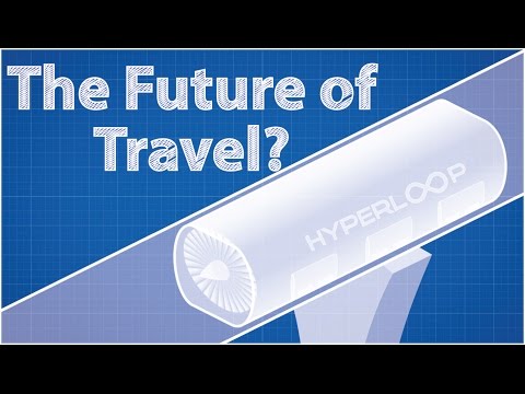 Hyperloop - The Future Of Travel?