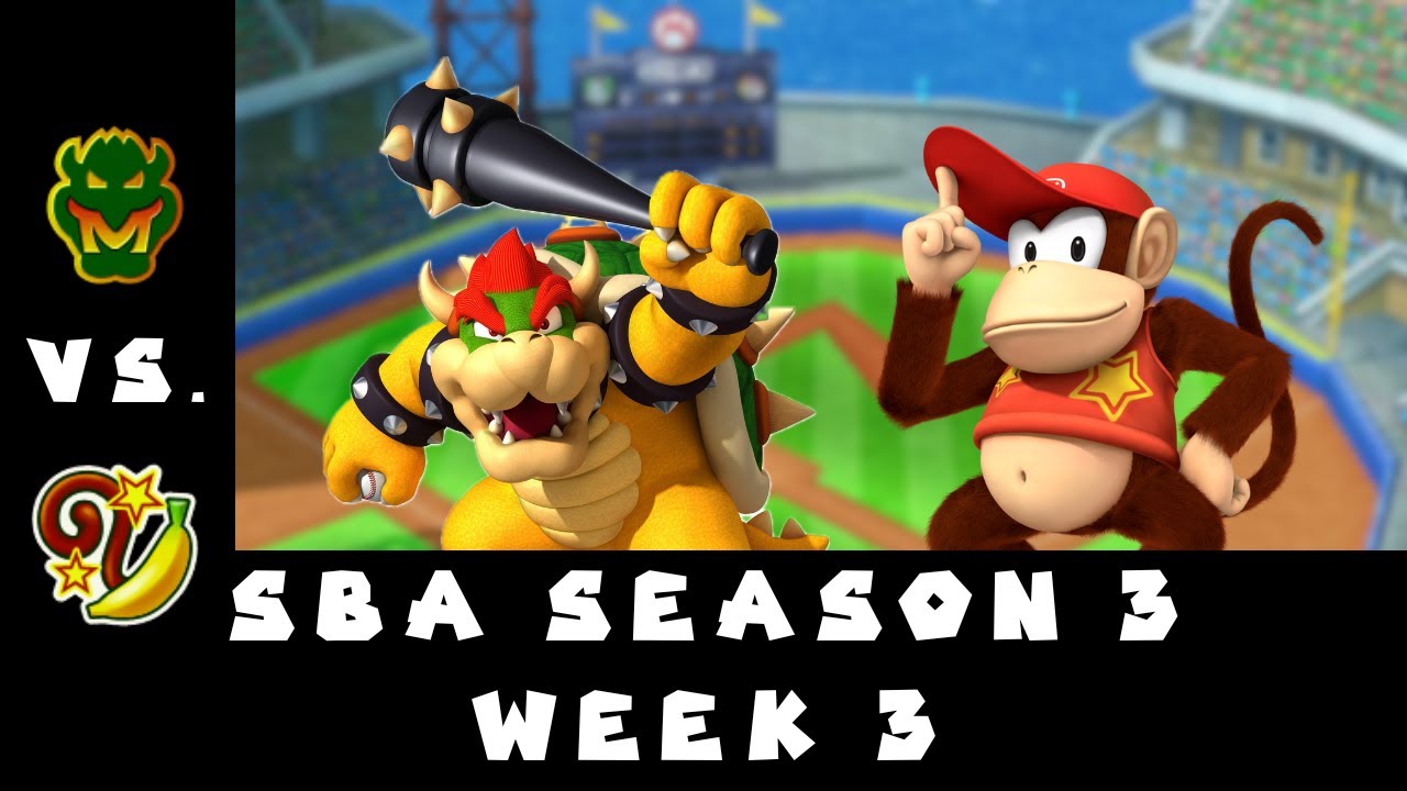 SBA S3 Week 3: Bowser Monsters vs. Diddy Monkeys
