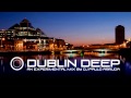 DJ Paulo Arruda - Dublin Deep