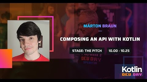 Composing an API with Kotlin | Márton Braun @ Kotlin Dev Day Amsterdam 2022