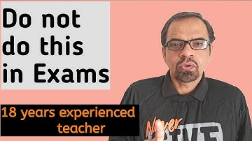 Do not do this in exams | Exam tips | Don